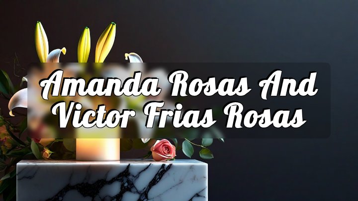 Amanda Rosas and Victor Frias Rosas, Las Vegas