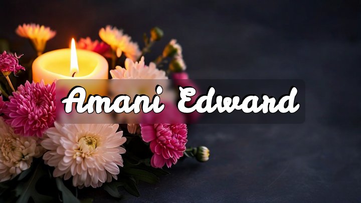 Amani Edward