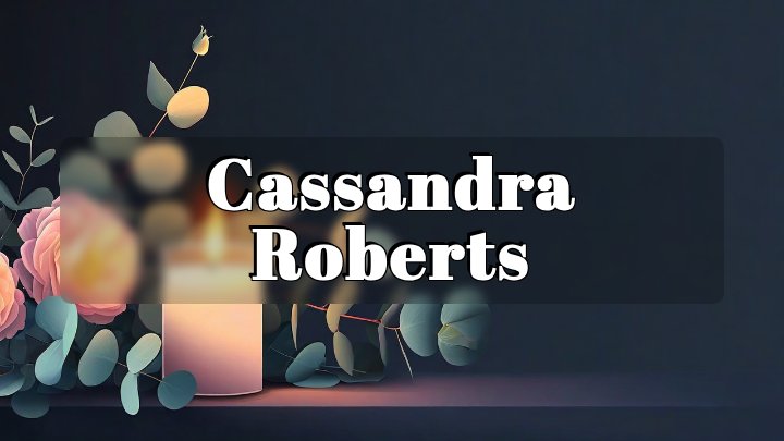 Cassandra Roberts, Ottawa, Ontario
