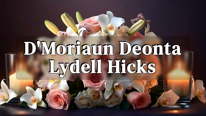 D'Moriaun Deonta Lydell Hicks, Brandon, Mississippi