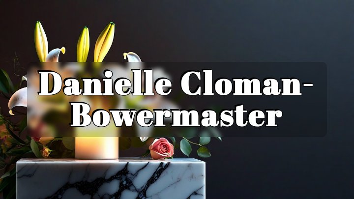 Danielle Cloman-Bowermaster, Mayfair, Philadelphia