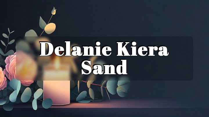 Delanie Kiera Sand, Boulder, Montana