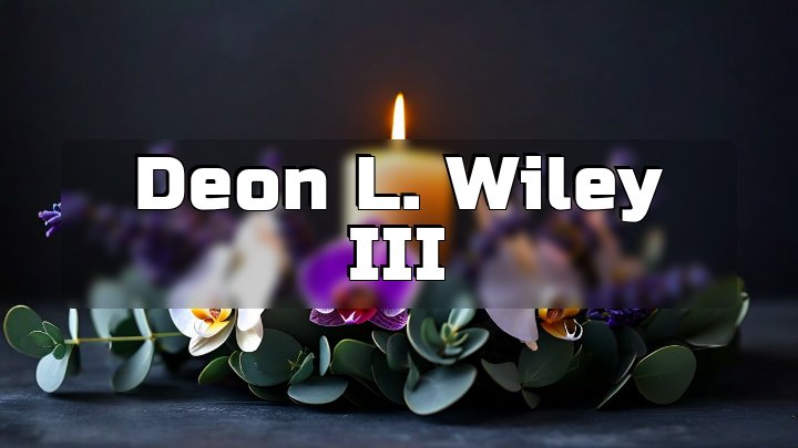 Deon L. Wiley III, Saginaw, Michigan