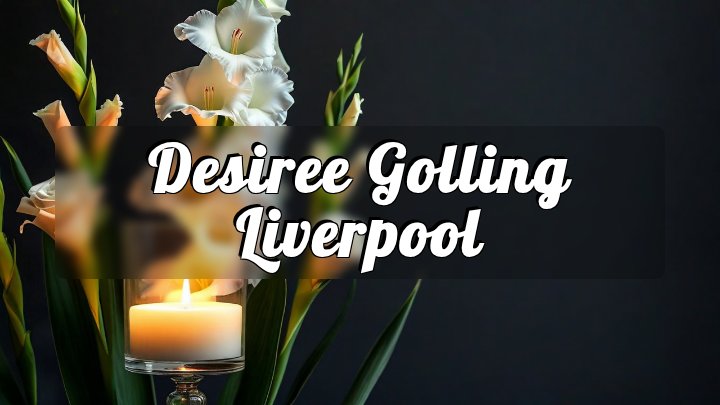 Desiree Golling Liverpool, Dubai, UAE