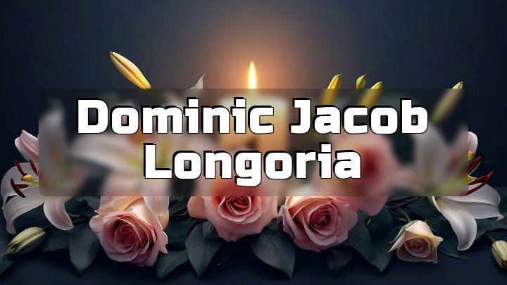 Dominic Jacob Longoria
