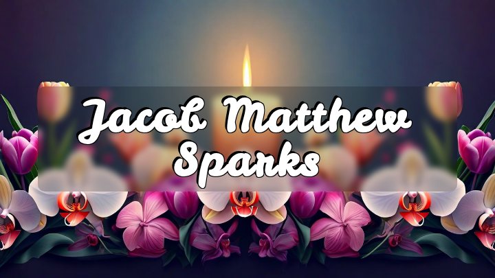 Jacob Matthew Sparks, Terre Haute, Indiana