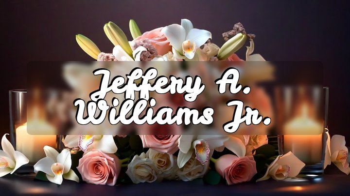 Jeffery A. Williams Jr., Bowie, Maryland