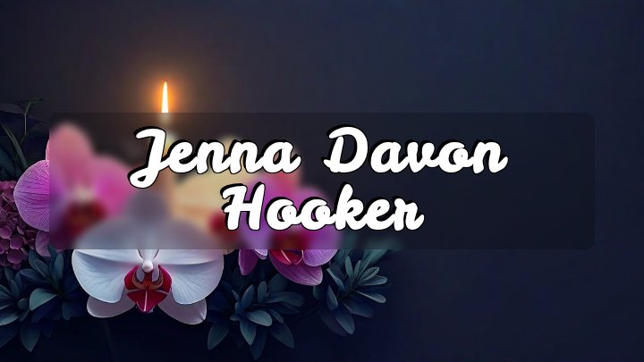 Jenna Davon Hooker, Alexandria, Virginia