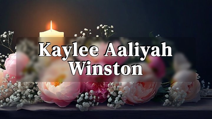 Kaylee Aaliyah Winston