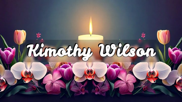 Kimothy Wilson
