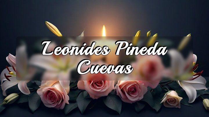 Leonides Pineda Cuevas