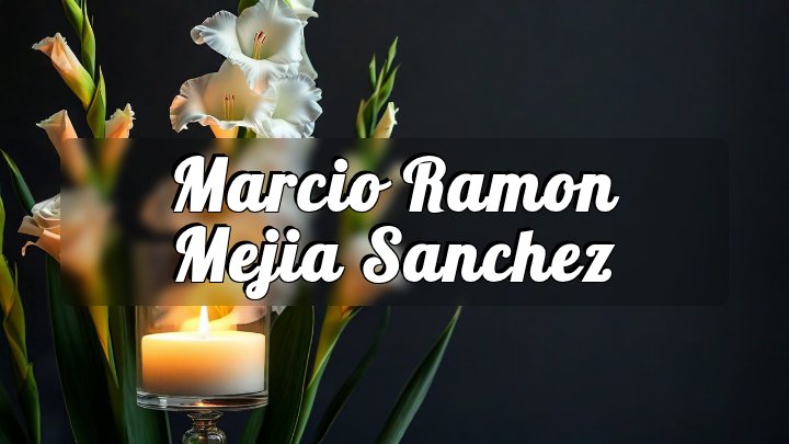 Marcio Ramon Mejia Sanchez