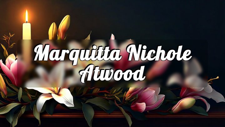 Marquitta Nichole Atwood, Grand Rapids, Michigan