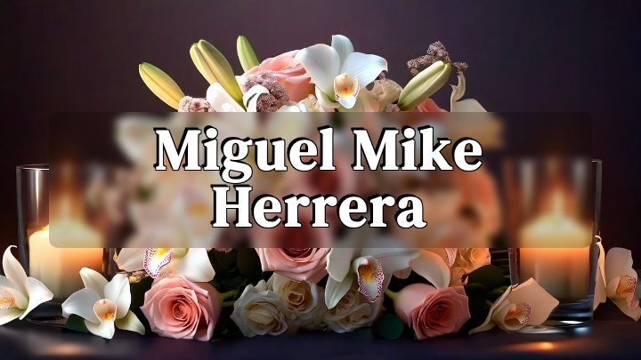 Miguel "Mike" Herrera, Rio Rancho / Albuquerque, New Mexico
