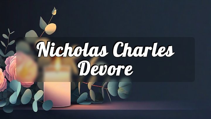 Nicholas Charles Devore