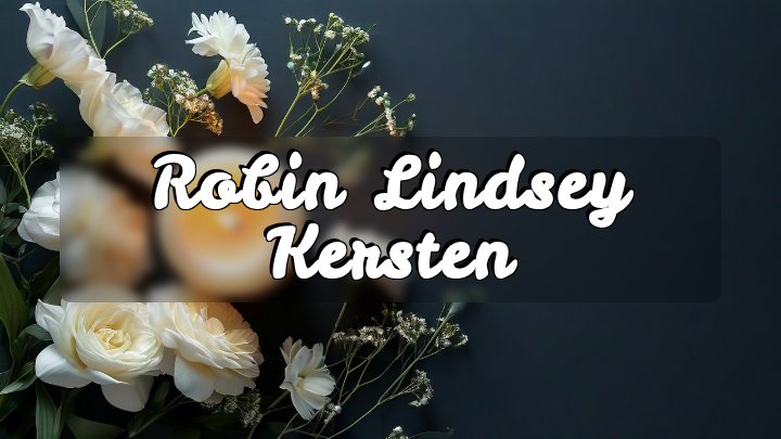 Robin Lindsey Kersten, Henderson, North Carolina