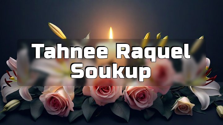 Tahnee Raquel Soukup, Omaha, Nebraska
